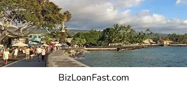 Business Loans in Kailua Kona Hawaii