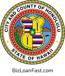 Business Loans in Honolulu Hawaii